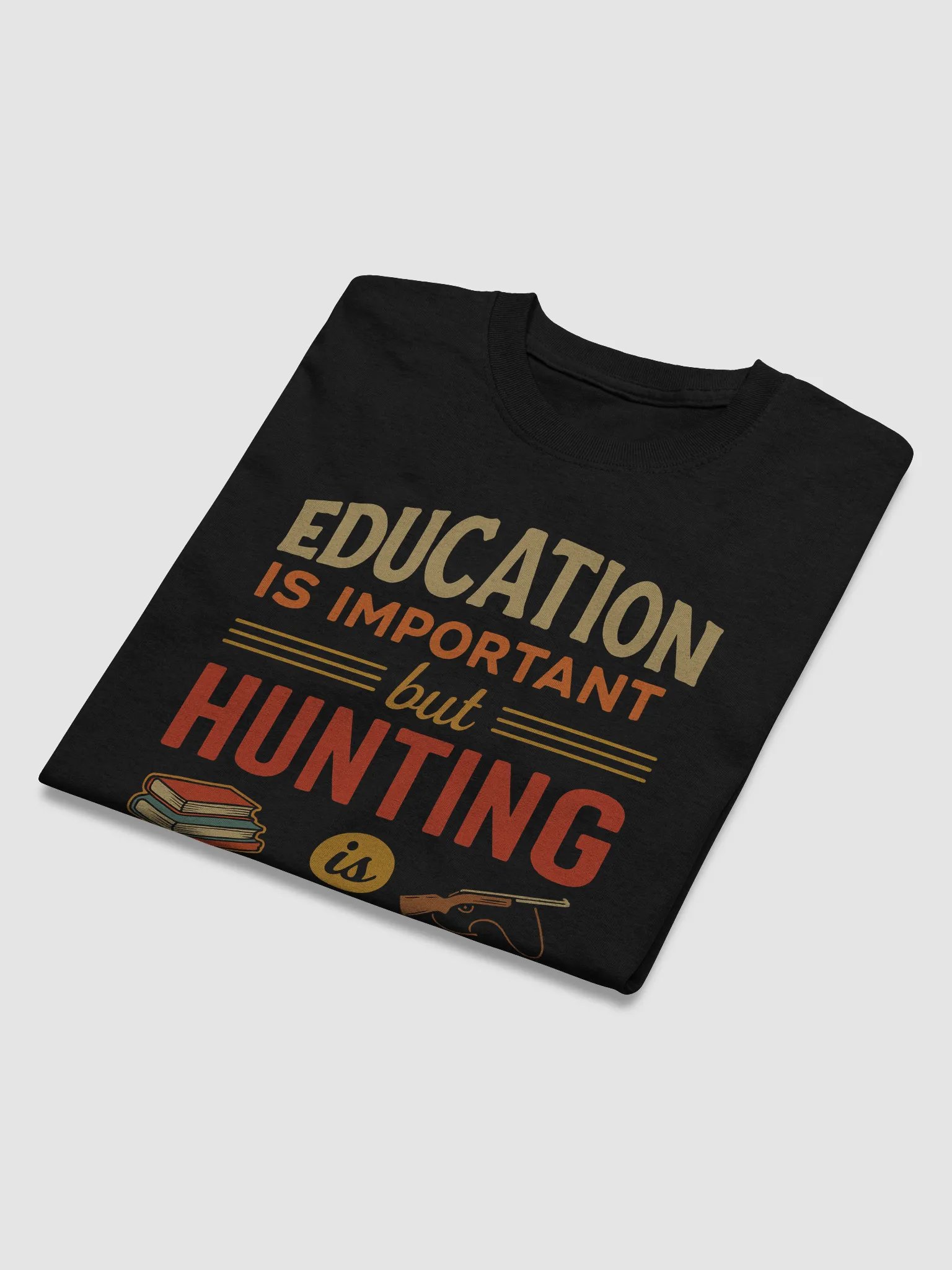 Hunt Over Homework - 'Importanter' Hunting Tee product image (24)