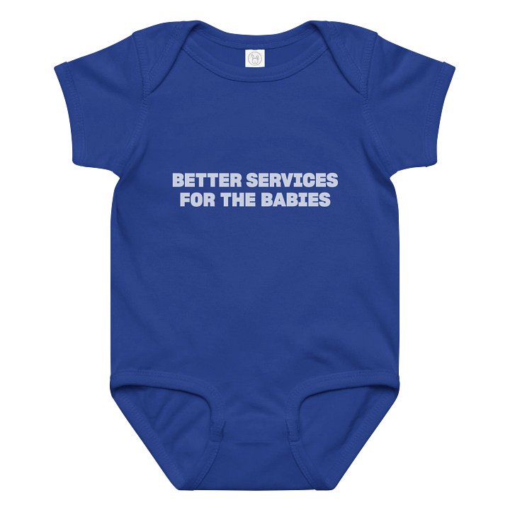 Better Services for the Babies Onesie product image (1)