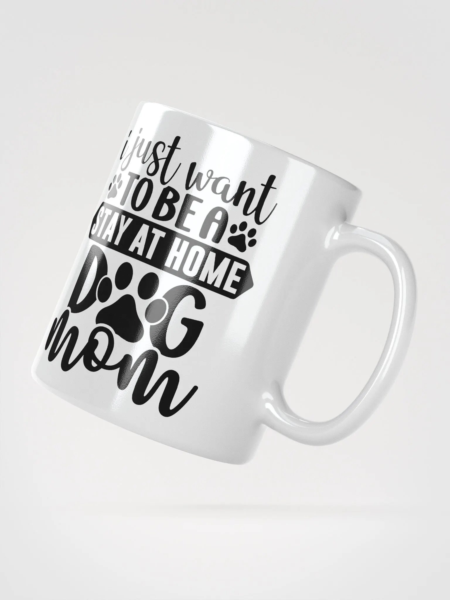 Stay at Home Dog Mom Glossy Mug product image (4)