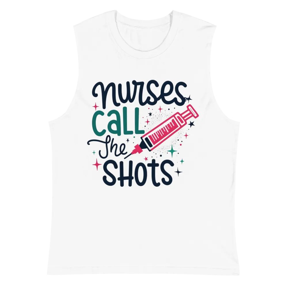 Nurses Call The Shots Muscle Tank product image (2)