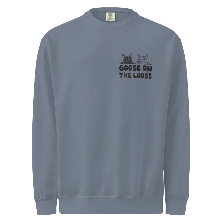 GOOSE ON THE LOOSE COMFORT COLORS SWEATSHIRT product image (1)