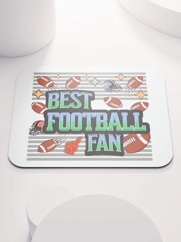 Best Football Fan Fanatic Mouse Pad product image (2)