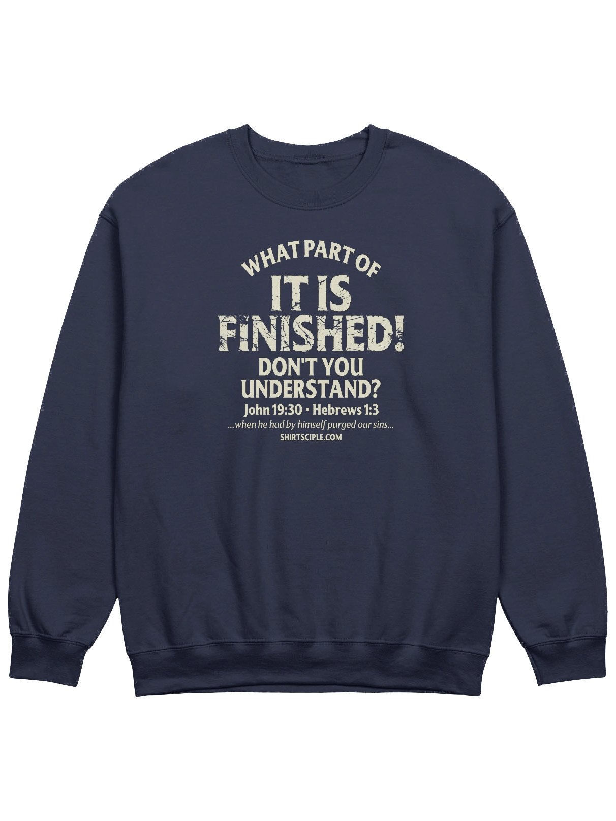 It Is Finished Sweatshirt product image (11)