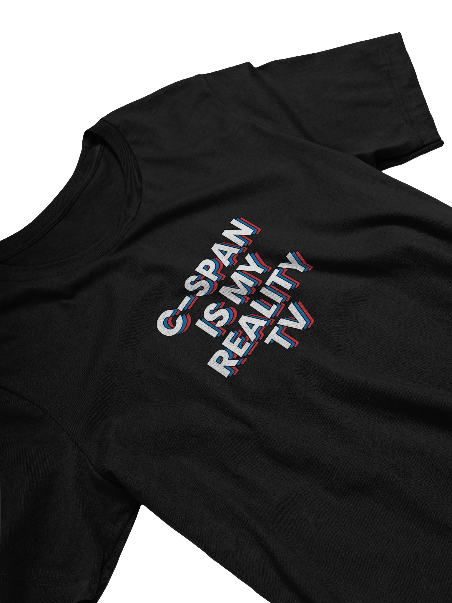 C-SPAN is my Reality TV T-shirt product image (3)