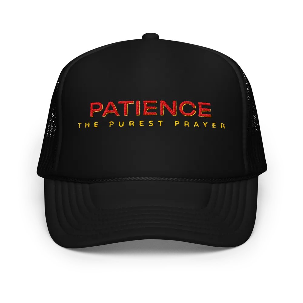 Patience & Prayer Foam Trucker Hat product image (1)