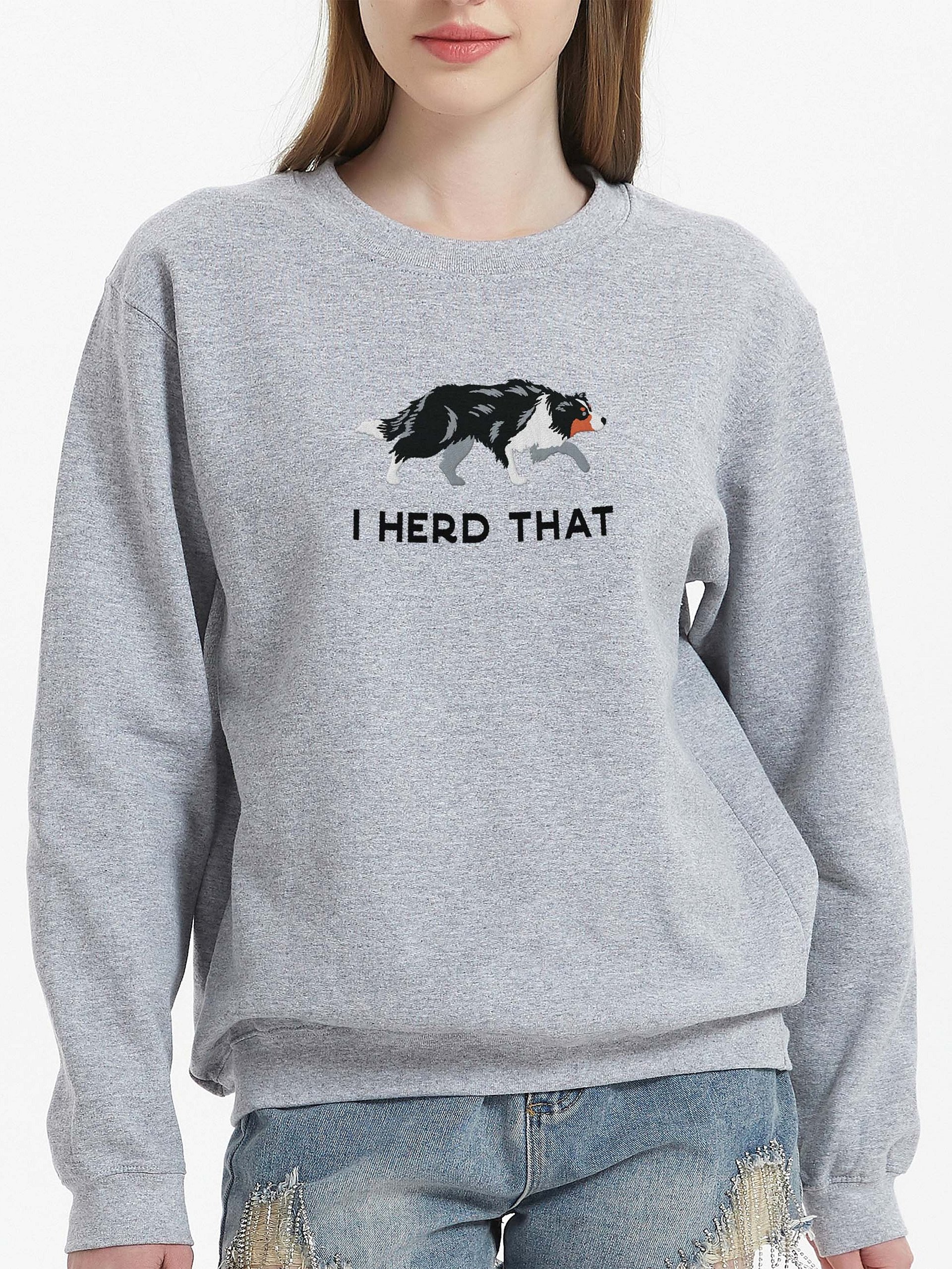 I Herd That Sweatshirt (Embroidered) of a Border Collie(Tricolor) product image (2)