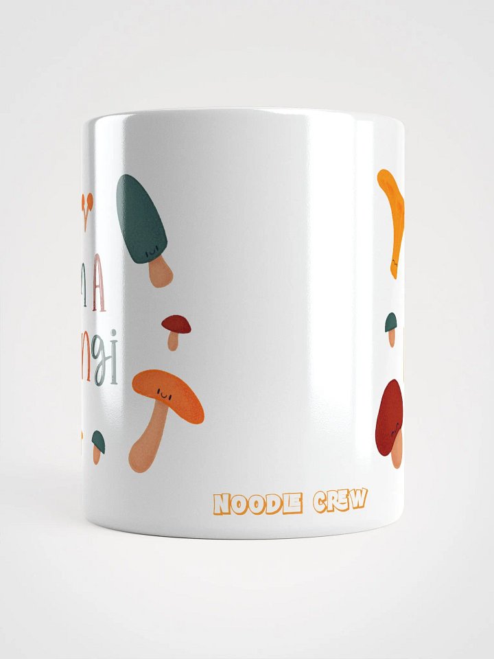 I'm A Fungi Mug product image (2)