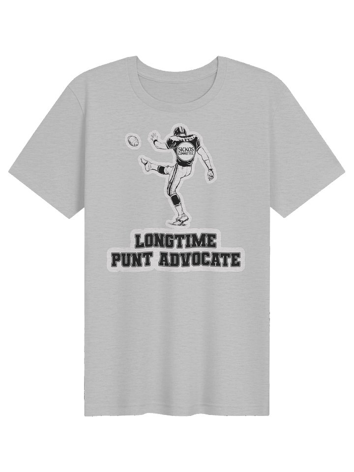 Longtime Punt Advocate T Shirt 10 Colors product image (66)