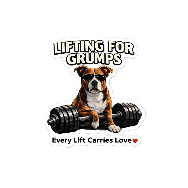 Lifting for Grumps Sticker product image (2)