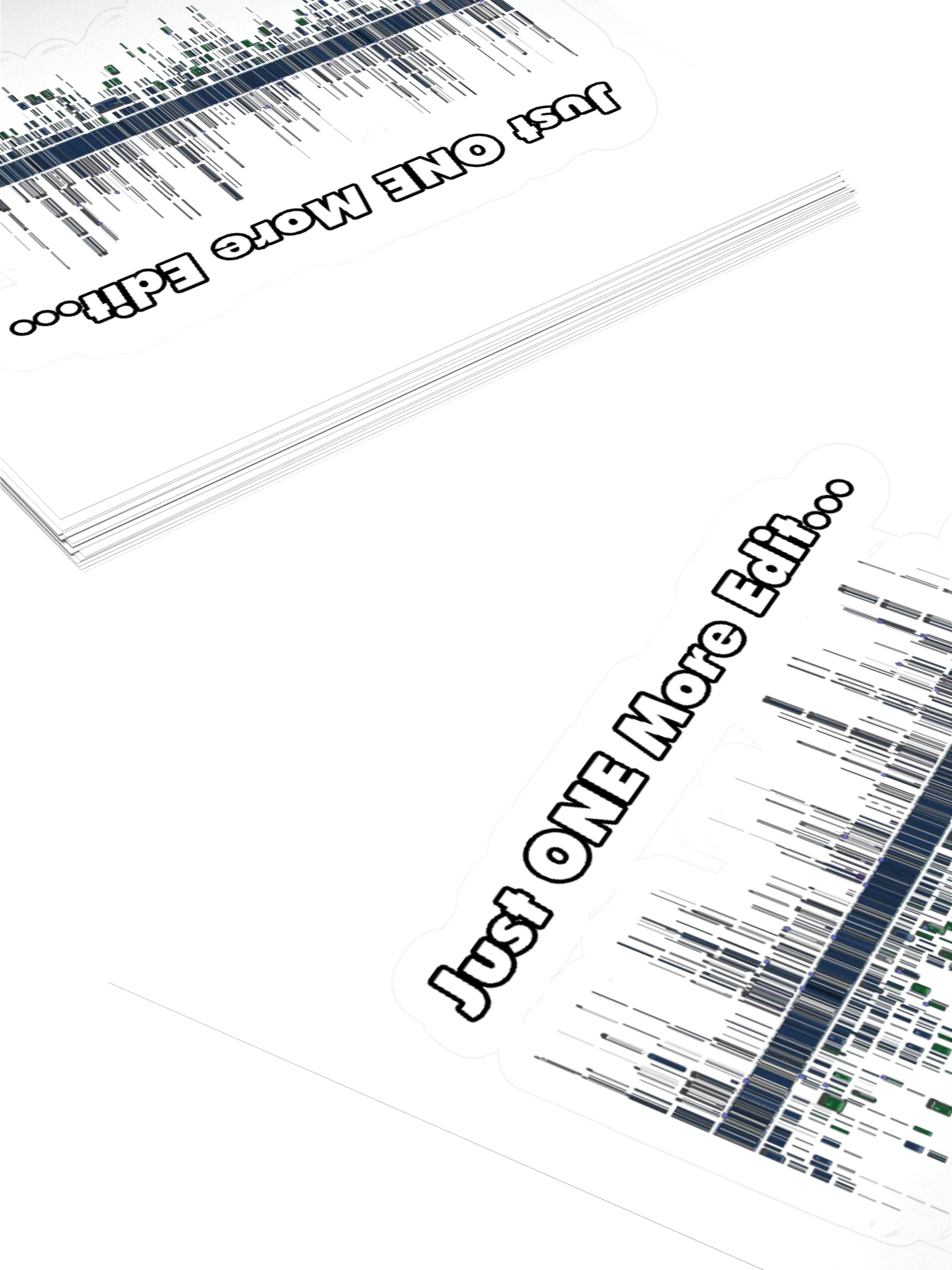 Just ONE More Edit Sticker product image (12)