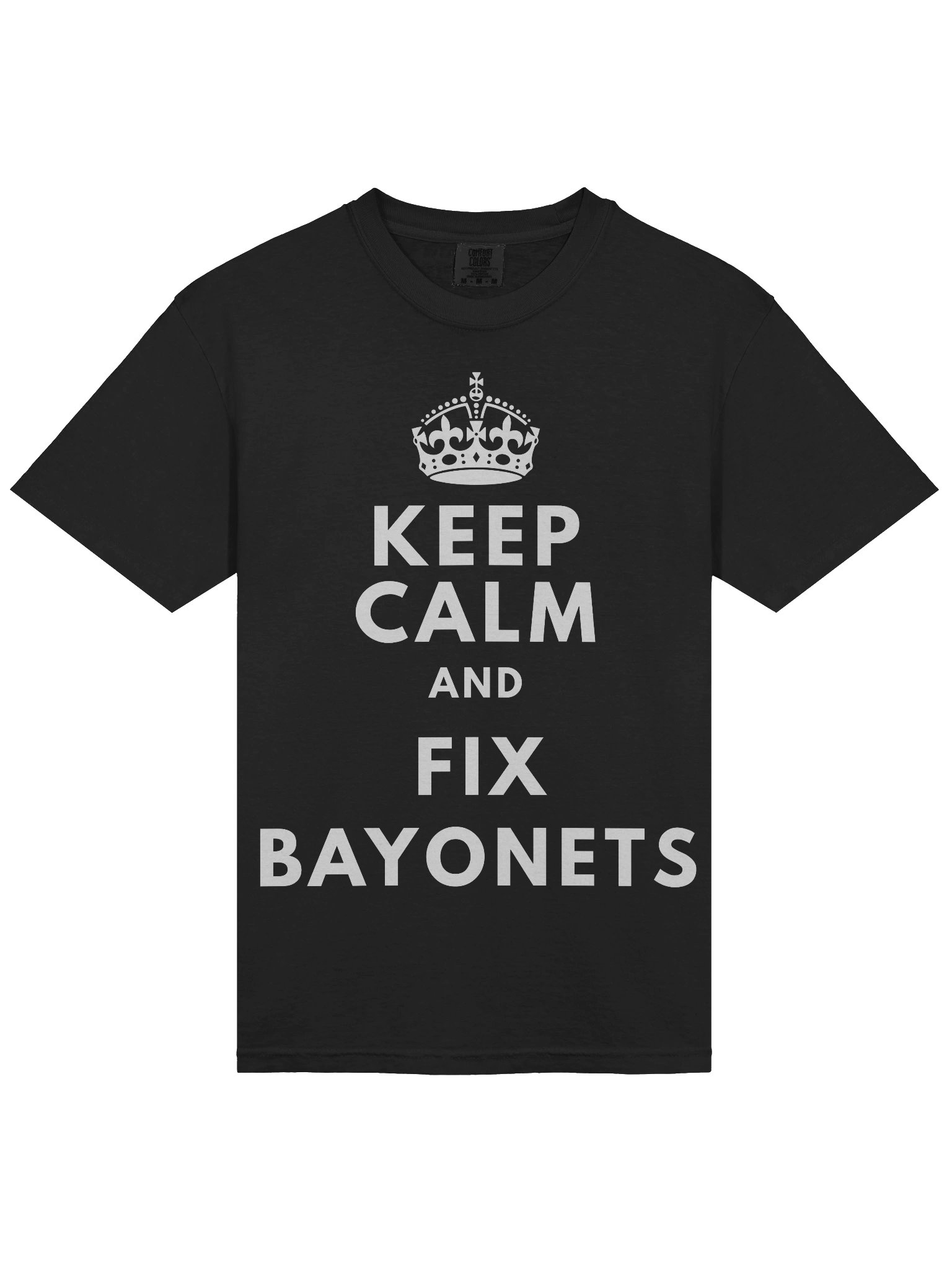 Keep Calm and Fix Bayonets T-Shirt product image (20)