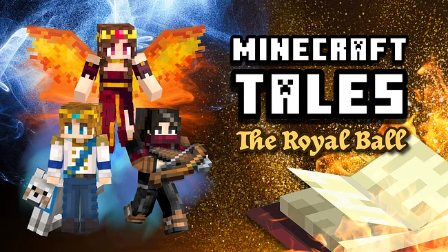 Minecraft Tales: The Royal Ball
