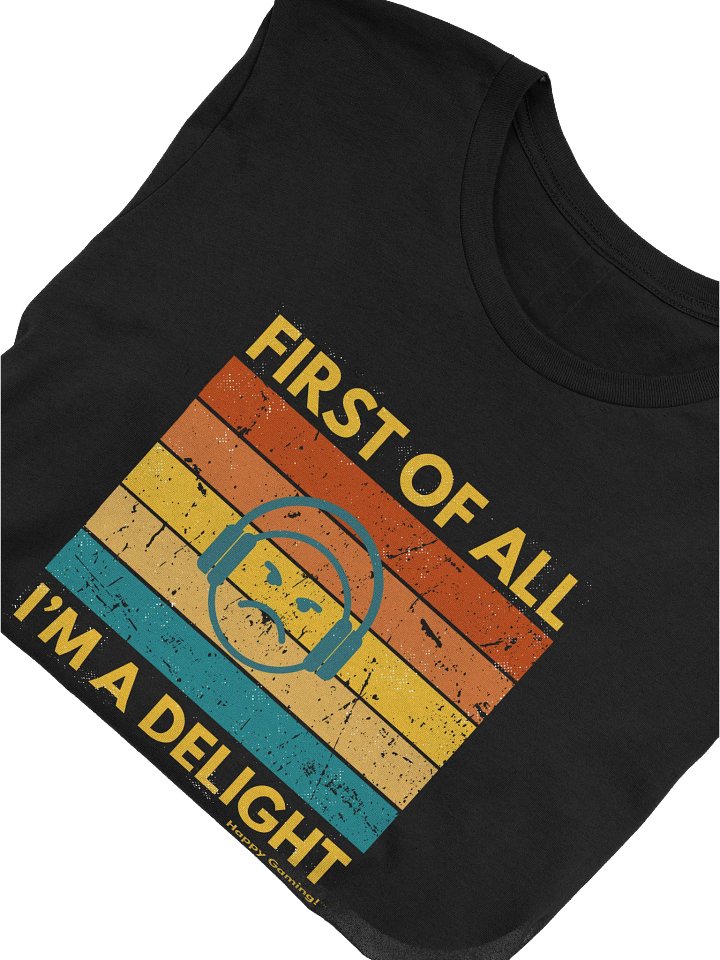 I'm A Delight | Gamer Face T-Shirt product image (1)