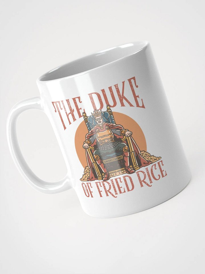 The DUKE OF FRIED RICE mug! product image (1)