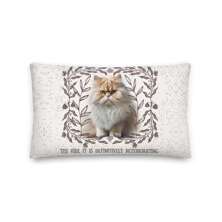 KC, The Vibe Is Deteriorating (floofy cat), Pillow product image (2)