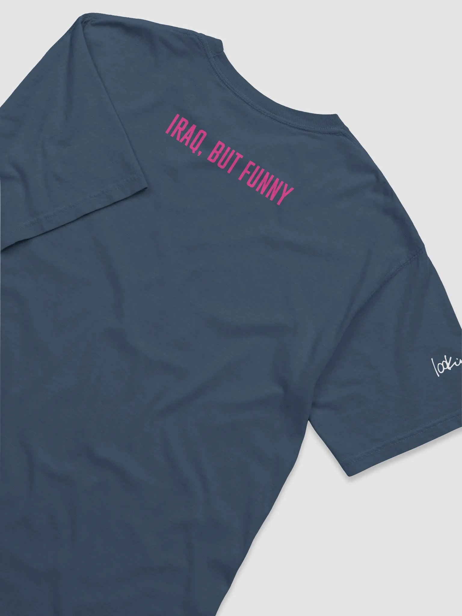 IRAQ, BUT FUNNY T-Shirt product image (19)
