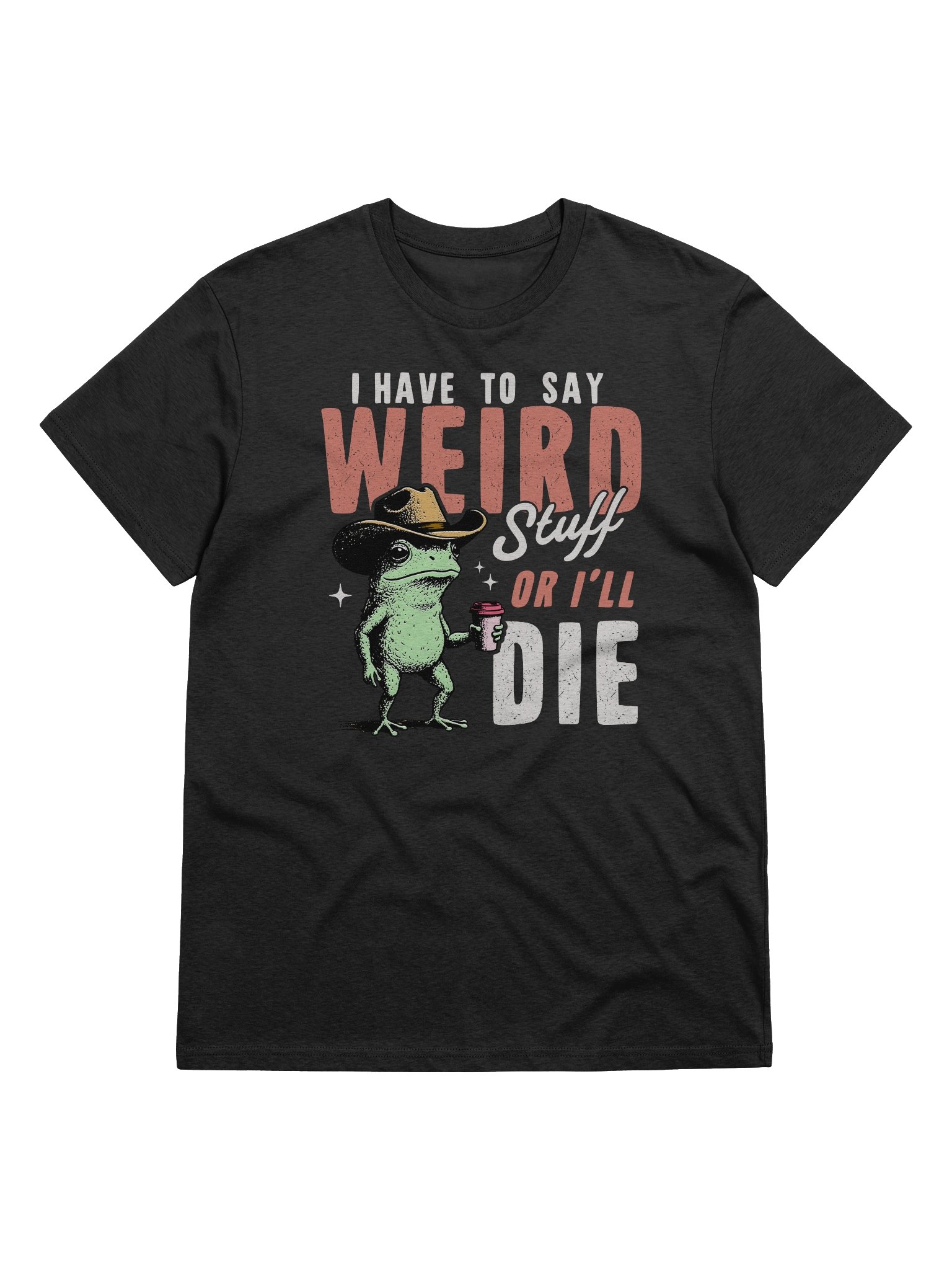 I Have to Say Weird Stuff or I’ll Die product image (3)