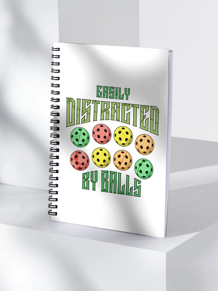 Easily Distracted By Balls Pickleball Spiral Notebook product image (1)