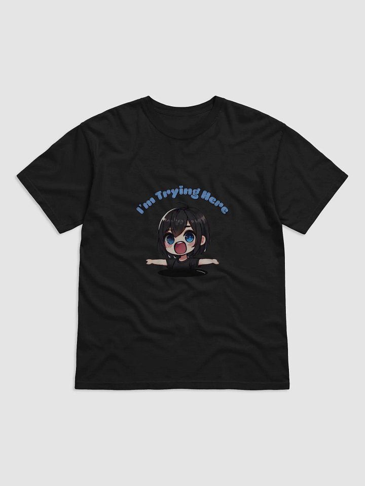I'm Trying Here T-Shirt (blue) product image (1)