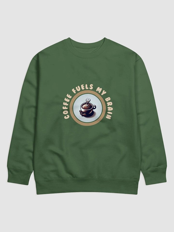 Caffeine Couture Sweatshirt | Coffee fuels my brain. product image (9)