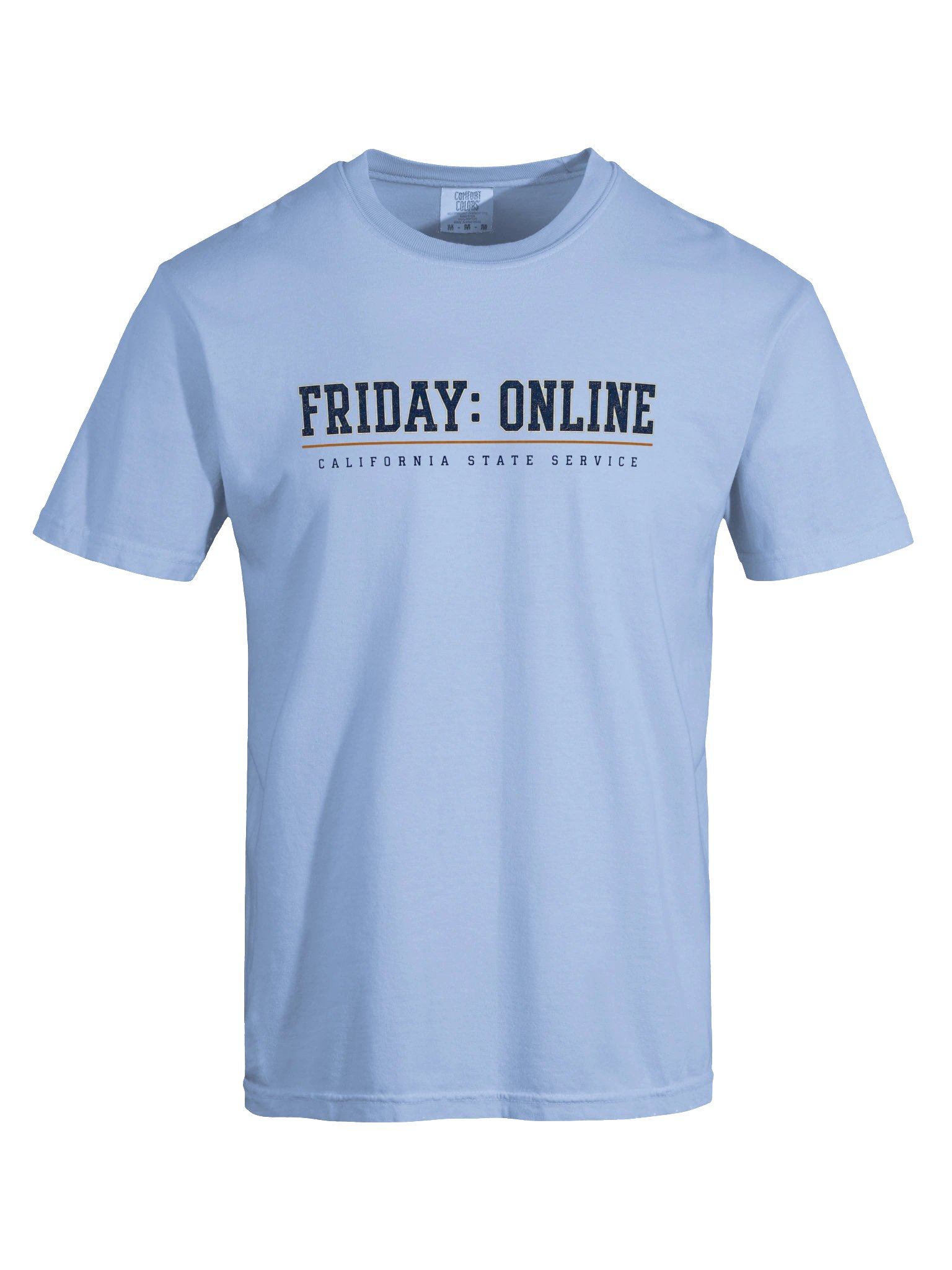 Friday: Online Tee - California State Service Remote Work Shirt product image (5)