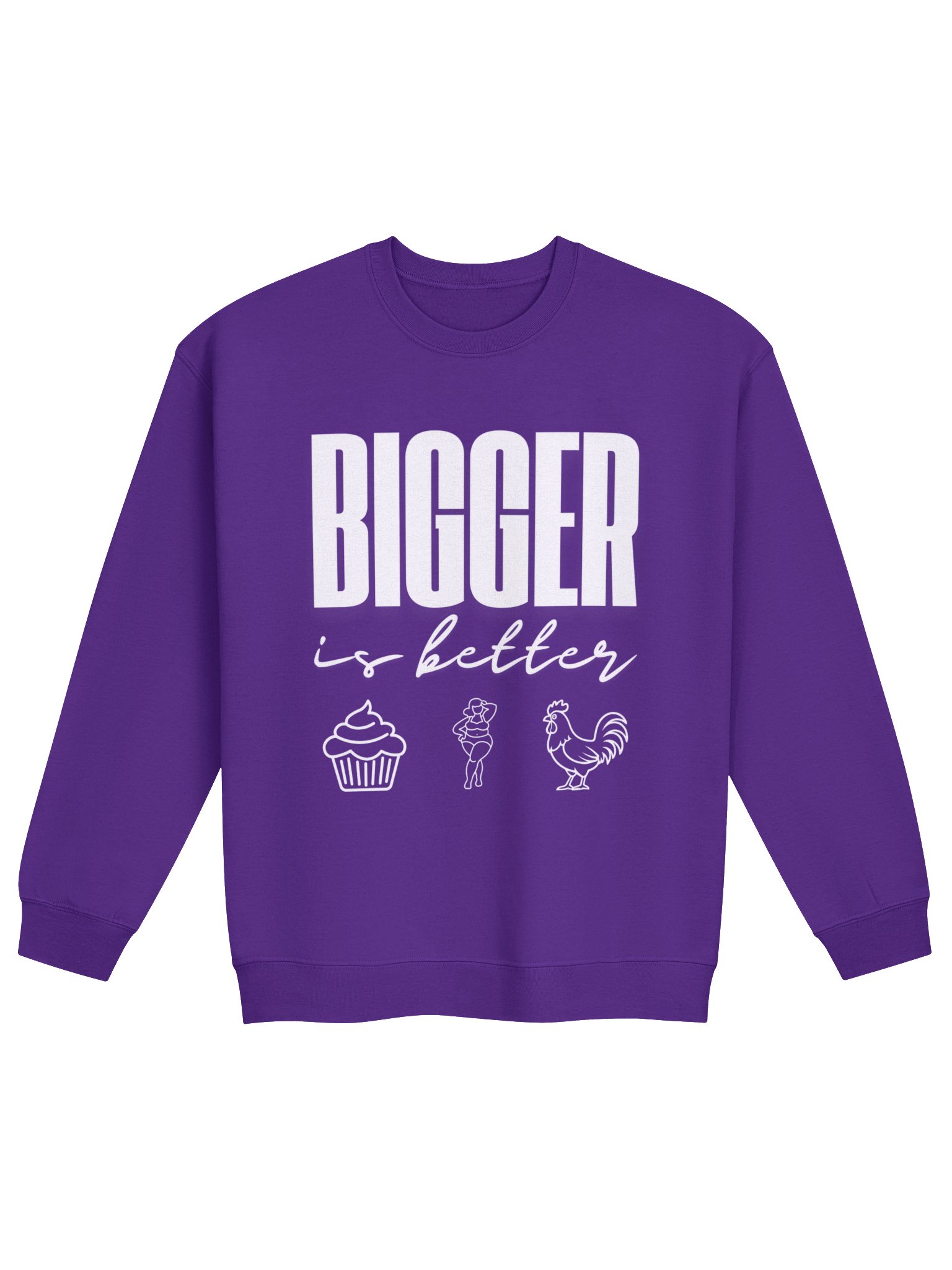 BIGGER is Better Crewneck Sweatshirt product image (2)