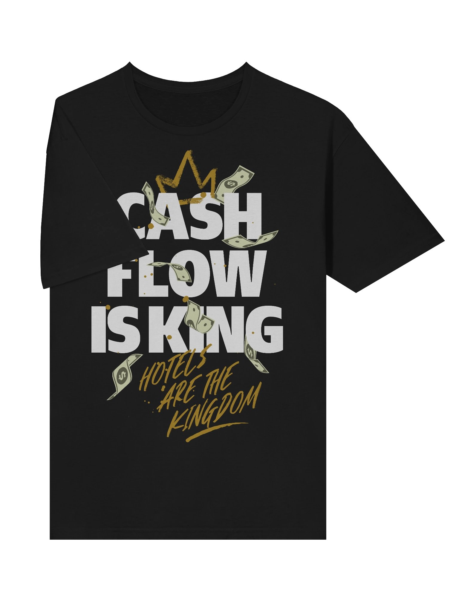 Hotel T-Shirt – Cash Flow Is King, Hotels Are The Kingdom (Black) product image (3)