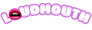 omgloudmouth