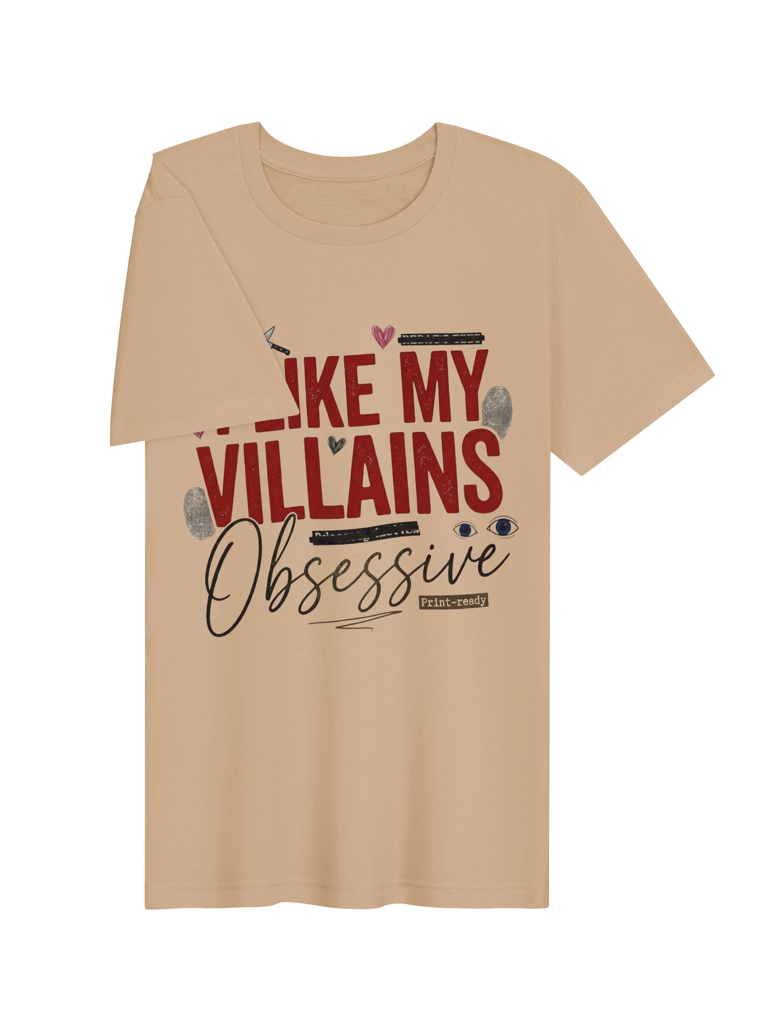 I Like My Villains Obsessive Dark Romance T-Shirt for Villain Lovers product image (3)