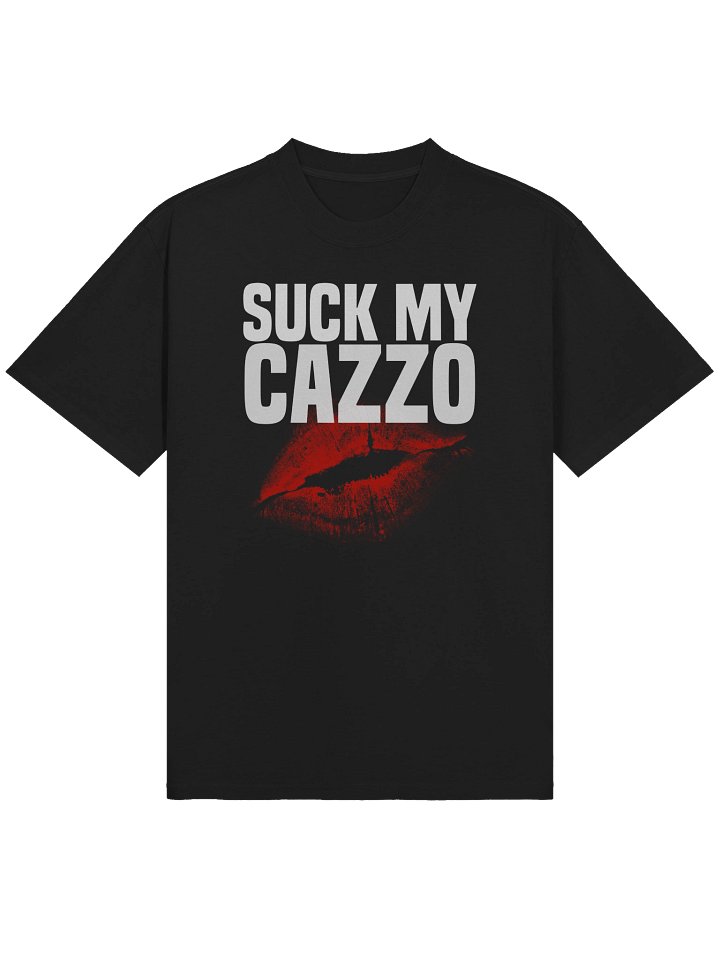 SUCK MY CAZZO t-shirt product image (1)