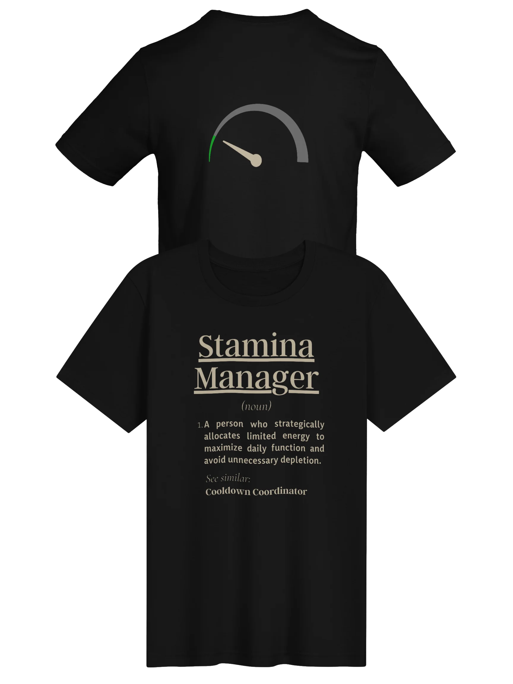 Stamina Manager Shirt | Chronic Fatigue & Spoonie Energy Humor Tee product image (1)