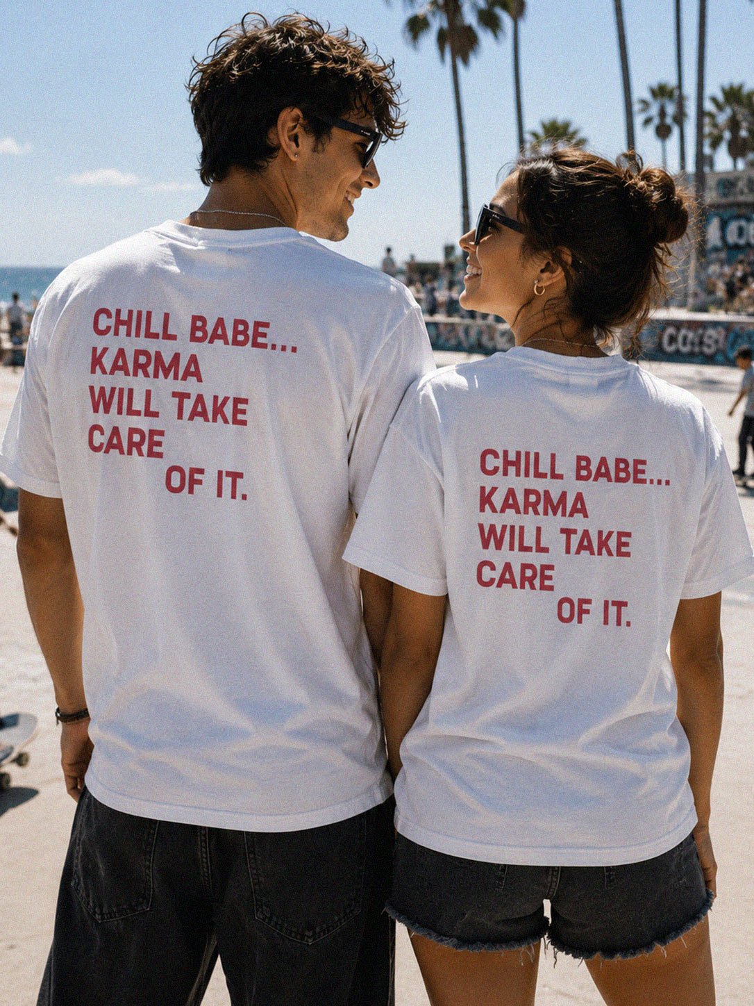Chill Babe Karma Will Take Care of It T-Shirt product image (1)