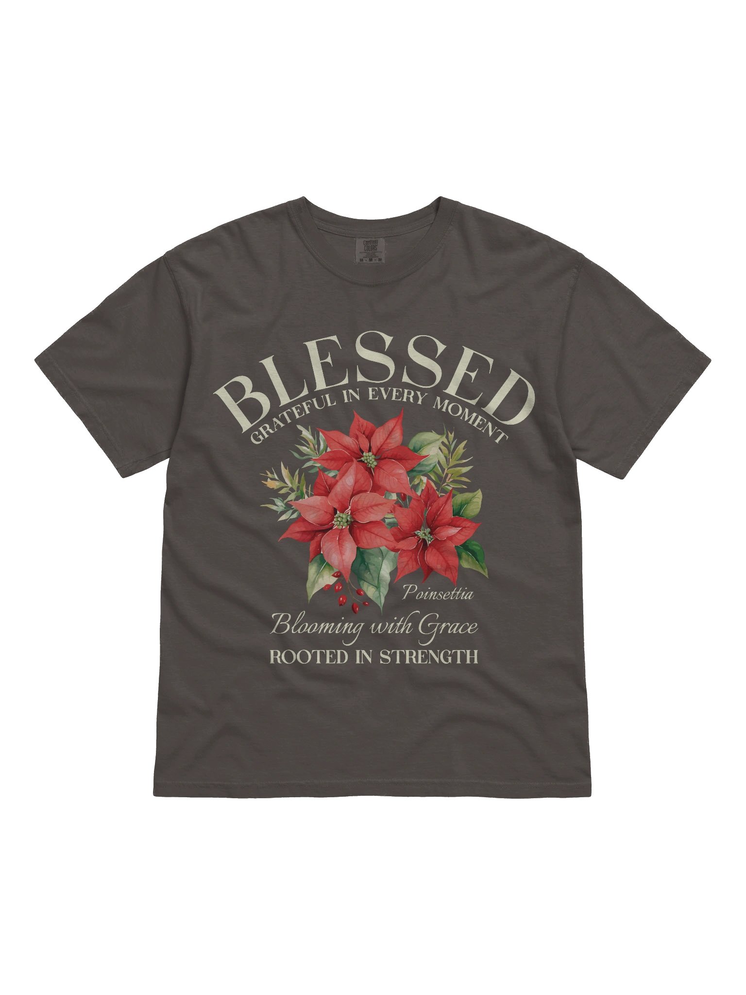December Blessed Poinsettia Flower Shirt – Blooming with Grace, Rooted in Strength Graphic Tee product image (4)