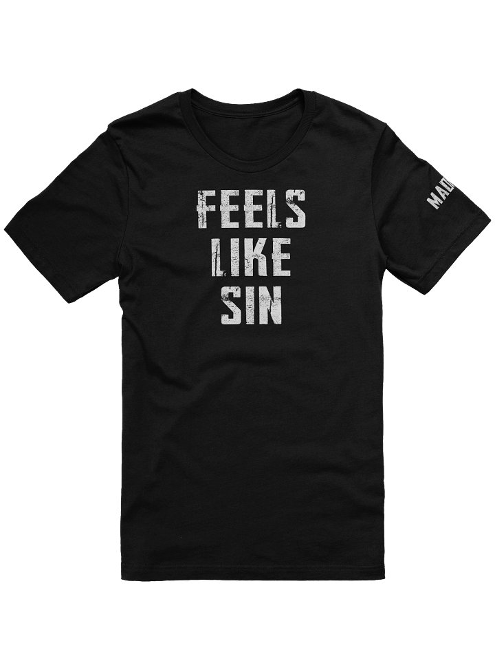 Maduro "feels like sin" shirt variant product image (1)