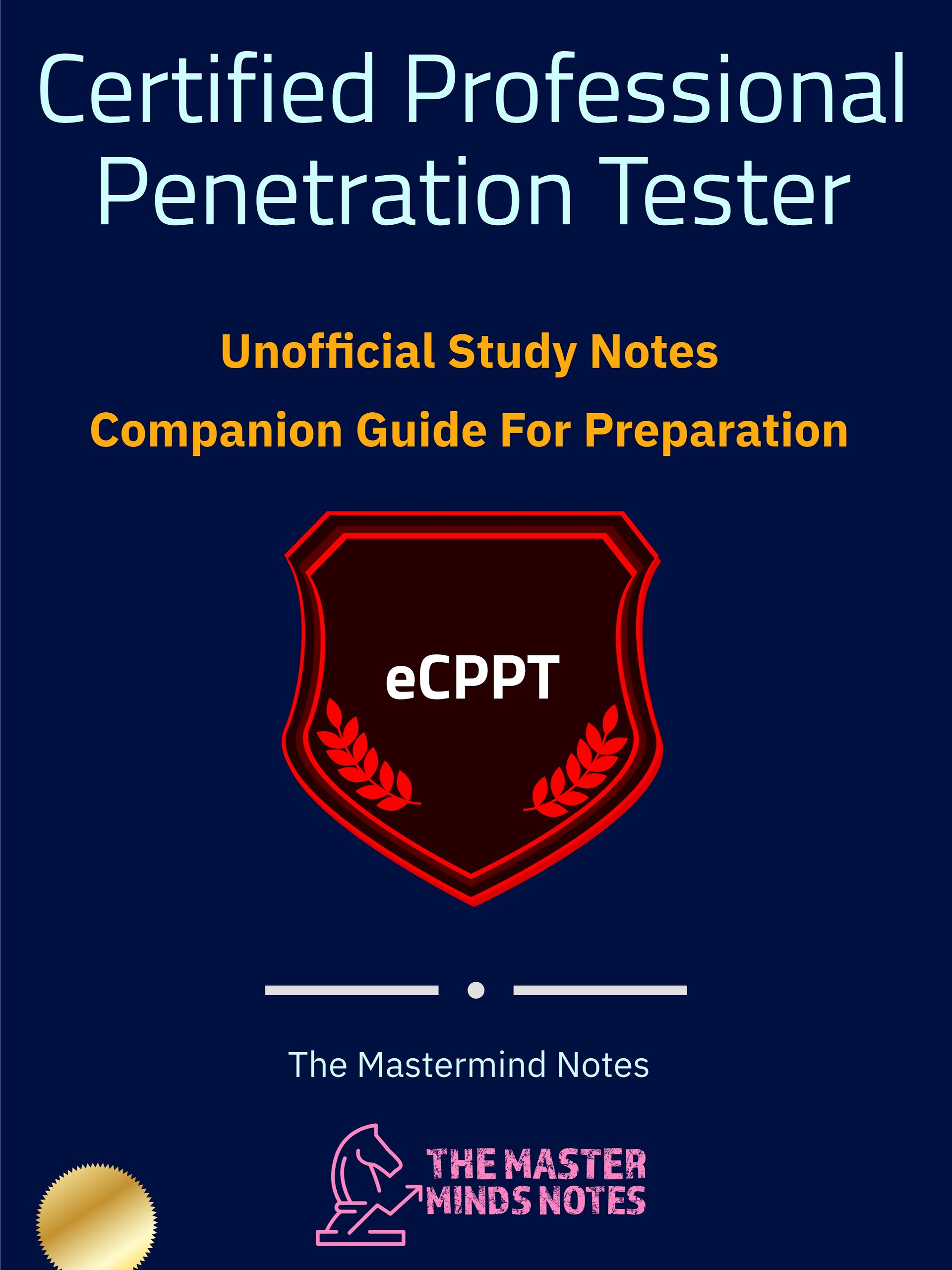 eCPPT Study Notes & Guide (Unofficial) + FREE CHEAT SHEET product image (1)