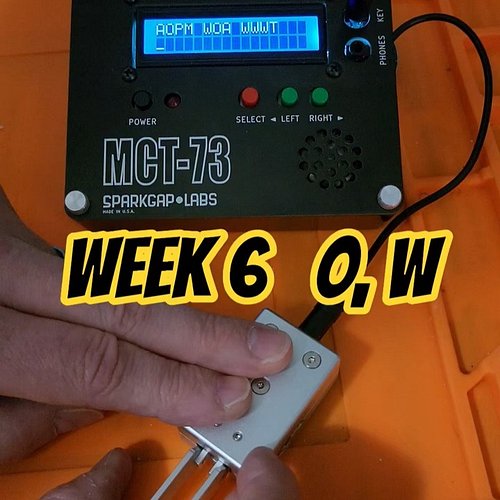 Week 6 O & W #cw #morsecode #hamradio