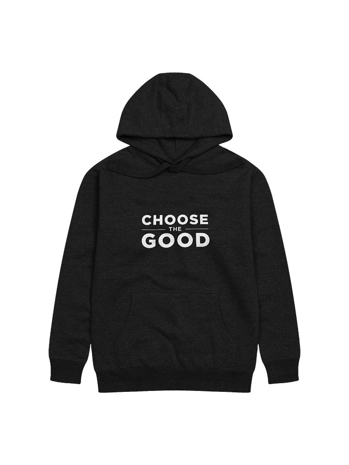 Choose the Good Hoodie product image (5)