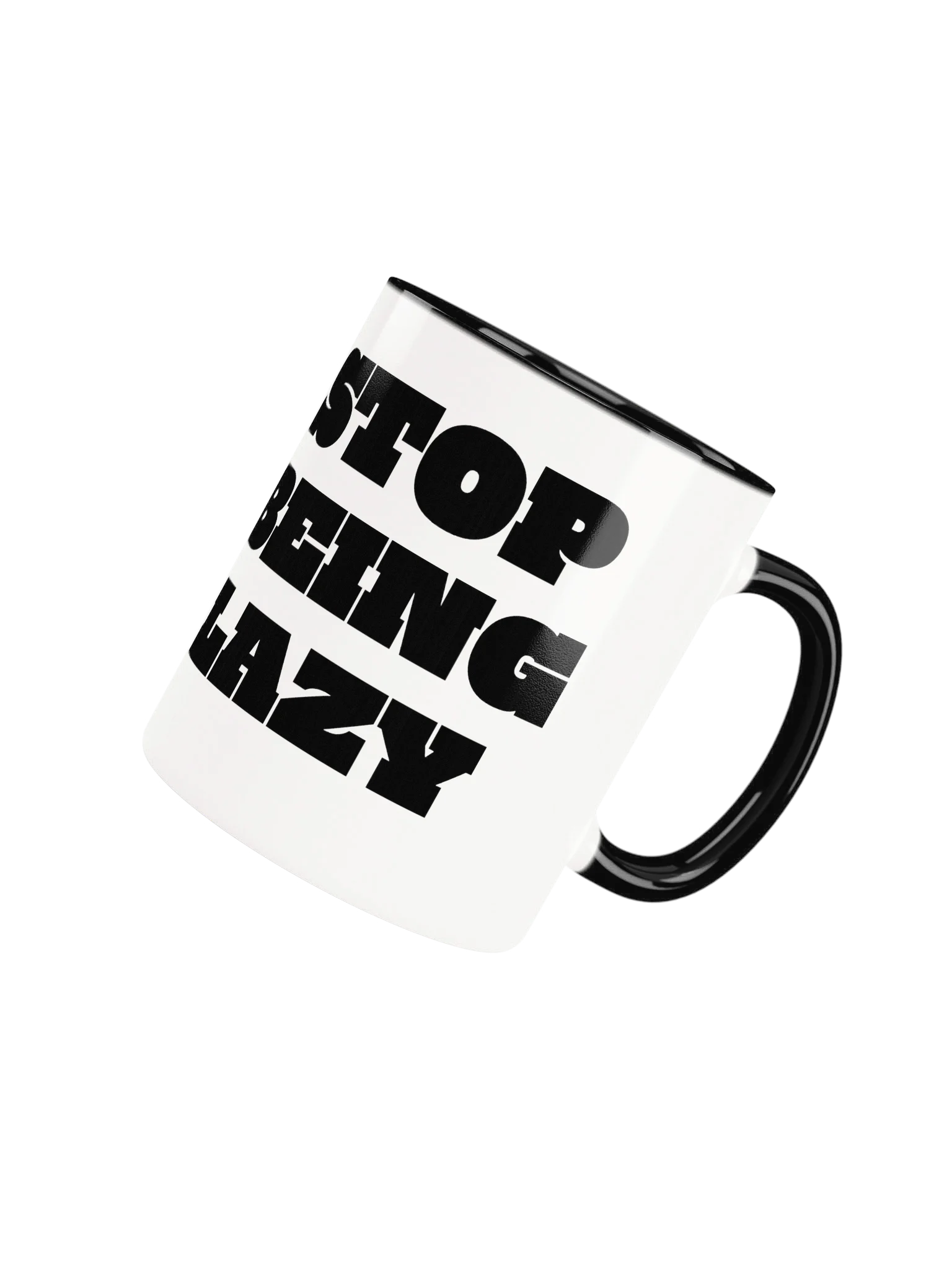 Stop Being Lazy — 11 oz Classic Mug & Stop Being Lazy — 15 oz Big Motivation Mug product image (2)