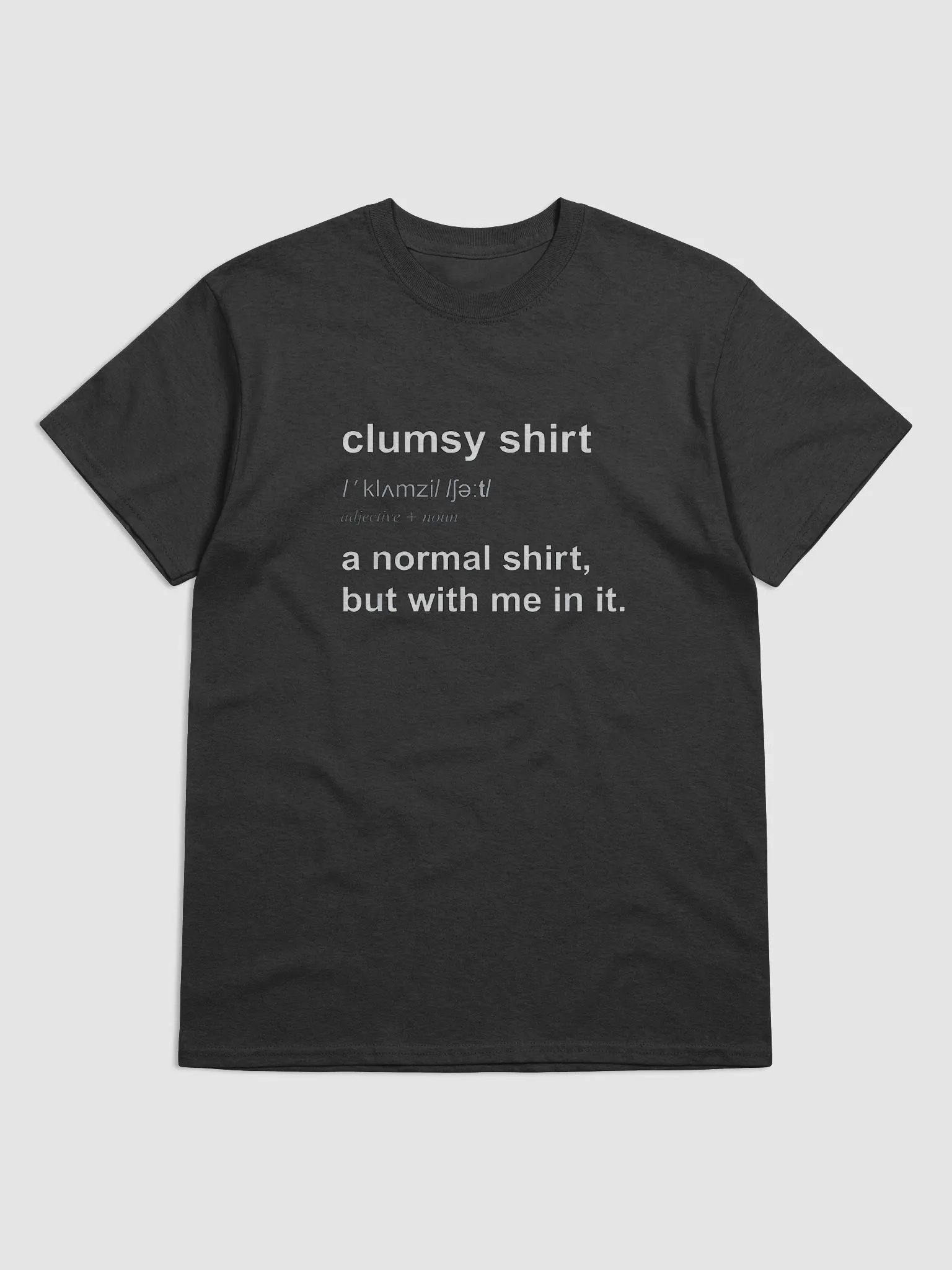 Clumsy Shirt Definition product image (2)