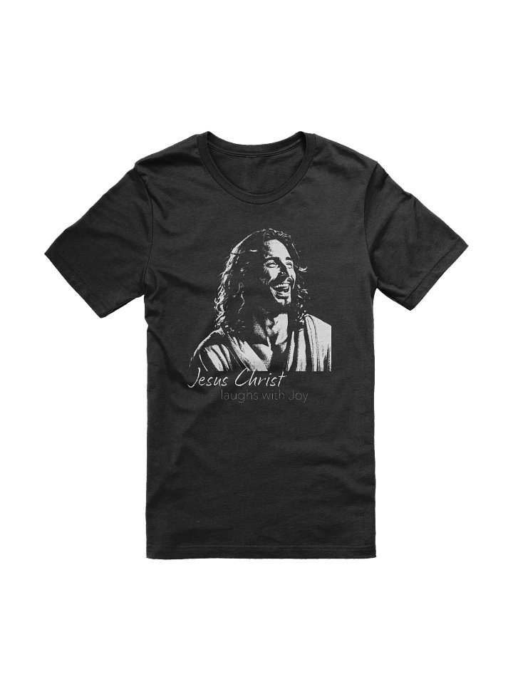 Jesus Christ Laugh of Heaven Shirt – Joy of the Lord, Christian Faith Tee product image (1)