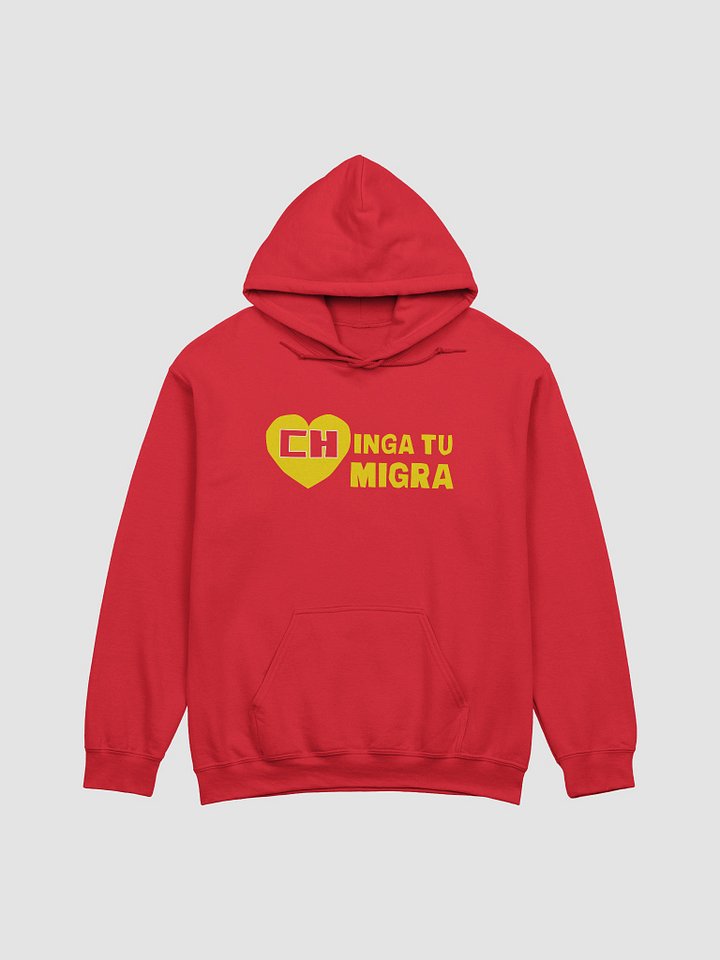 Chapulin Colorado Chinga tu Migra Classic Hoodie product image (1)