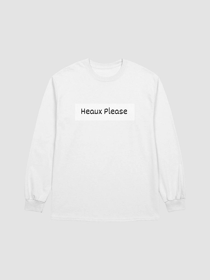 Black & White Phrase Apparel Heaux Please Long Sleeve product image (1)