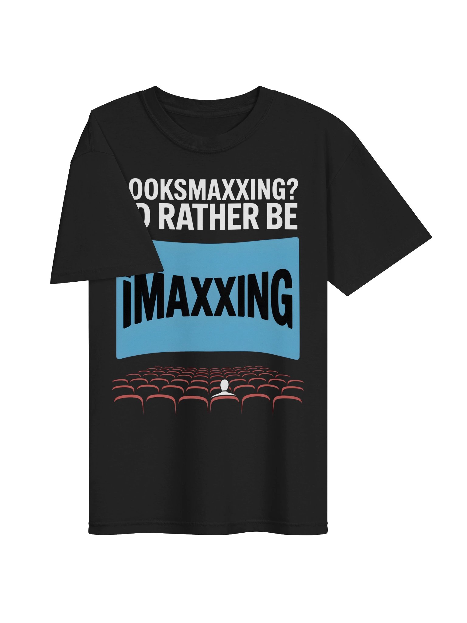 iMAXXING Theater Meme Tee product image (15)