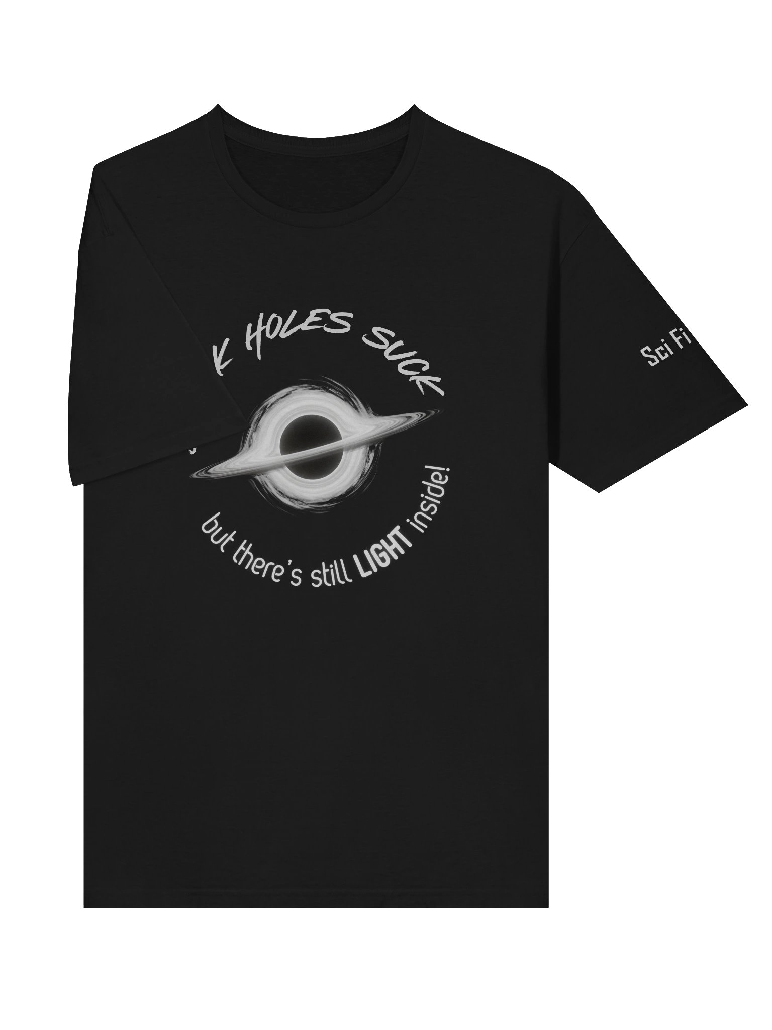 Black Holes Suck T-shirt product image (5)