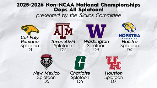 THE 2025-2026 OOPS ALL SPLATOON NON-NCAA CHAMPIONS