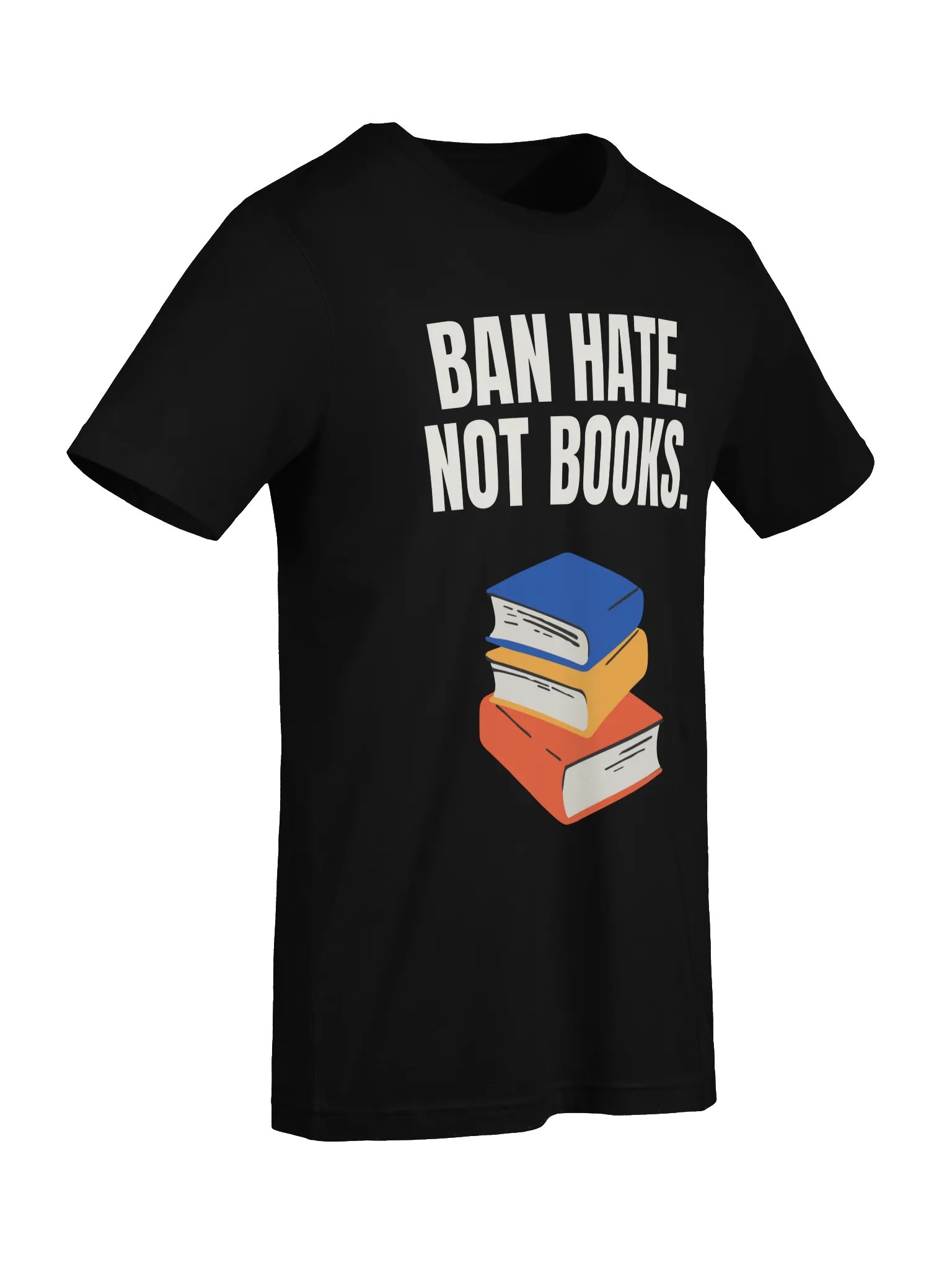 Ban Hate. Not Books. - T-Shirt product image (5)