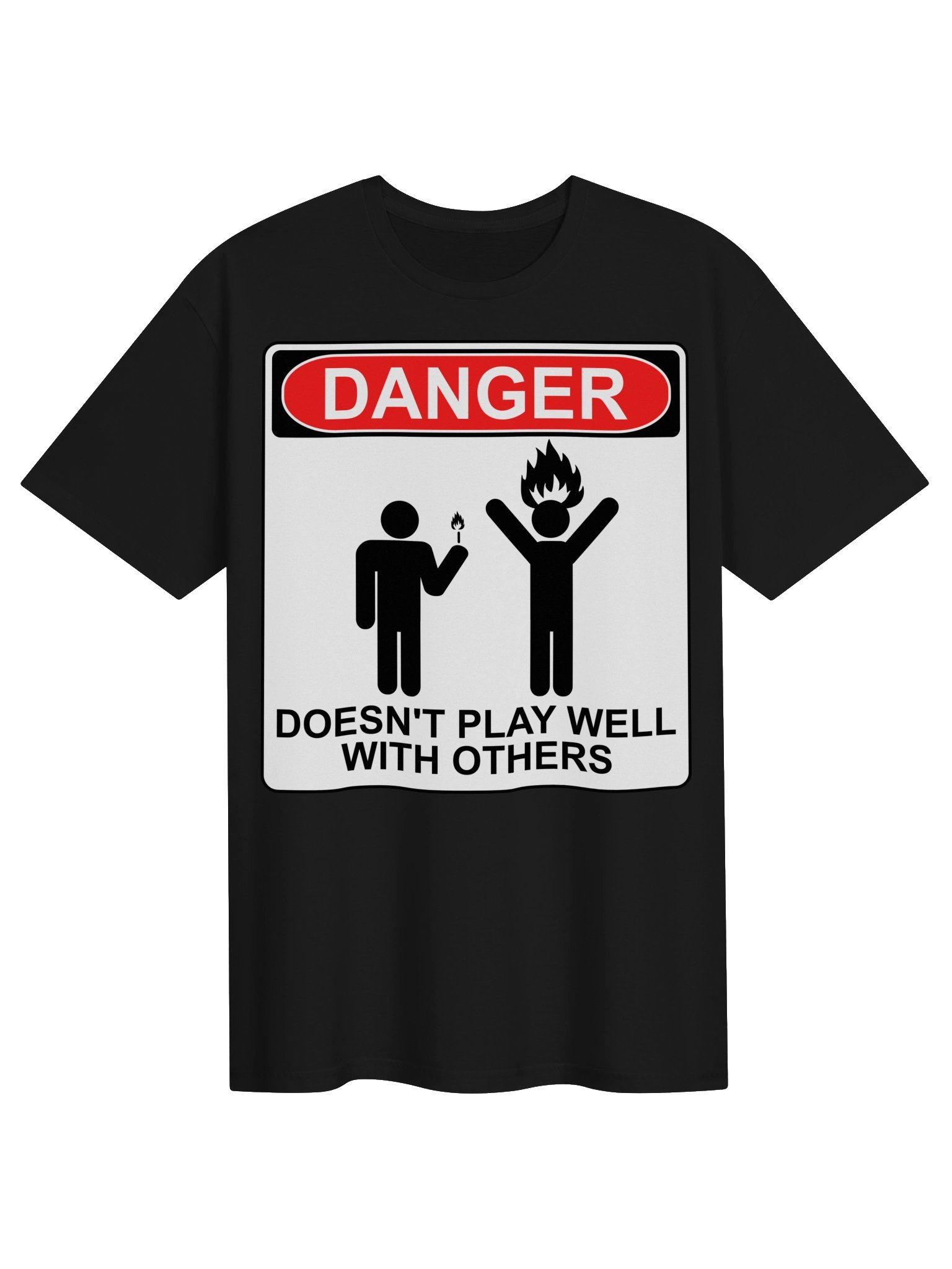 Danger: Doesn’t Play Well Tee product image (1)