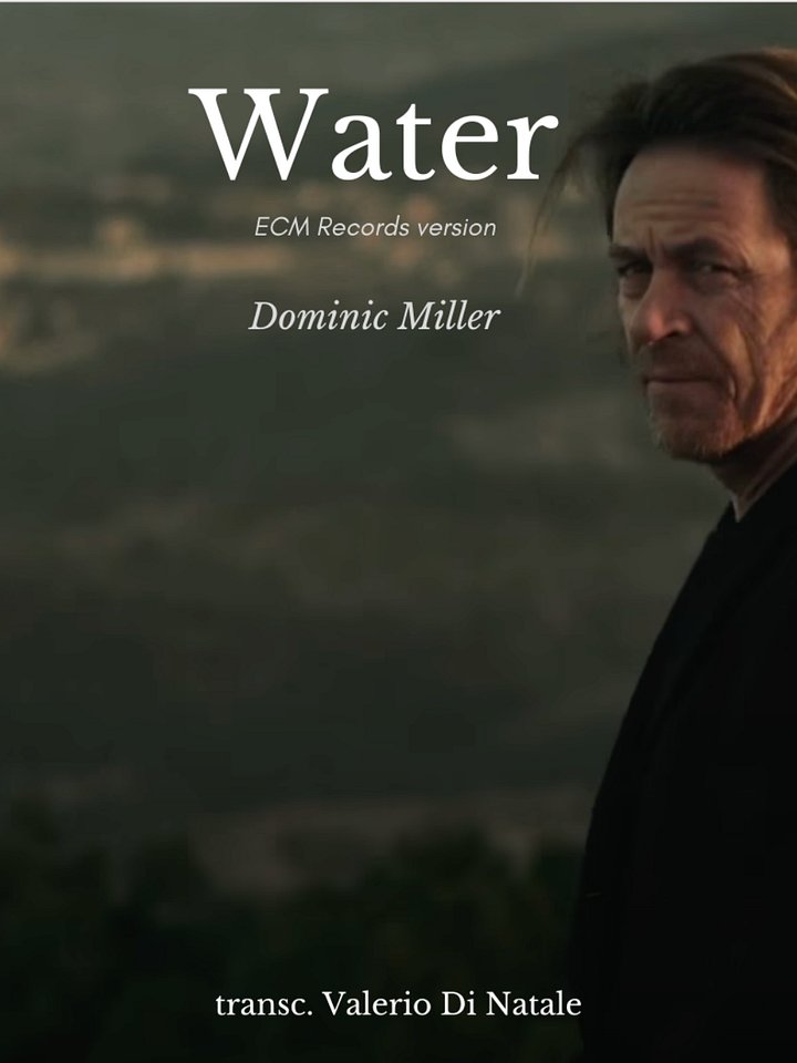 Water by Dominic Miller - ECM Records version (Tab only) product image (1)