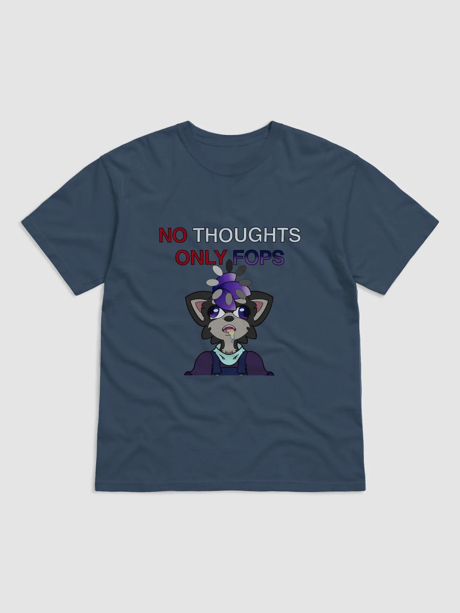 No Thoughts Only Fops -TShirt product image (1)