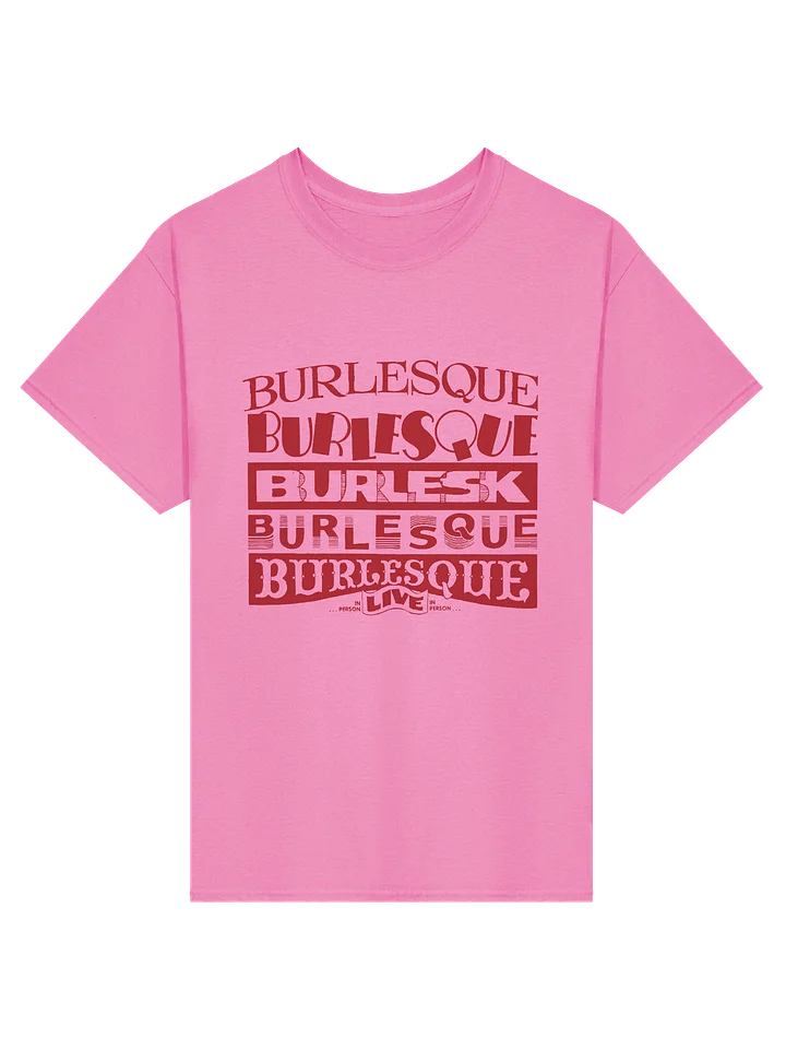 Burlesque Through The Ages Tee product image (1)